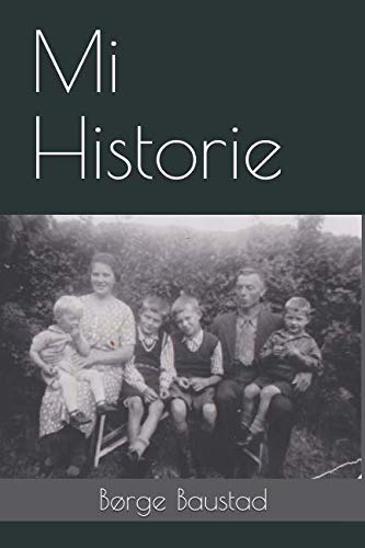 Mi Historie (Norwegian Nynorsk Edition) by Børge Magnus Baustad