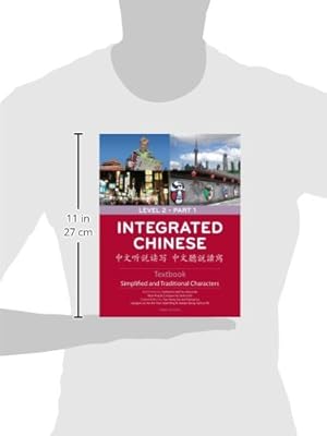 Integrated Chinese: Level 2, Part 1 (Simplified and Traditional Character) Textbook (Chinese Edition)
