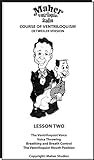 Maher Course Of Ventriloquism - Lesson Two: Detweiler Version