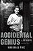 Accidental Genius: How John Cassavetes Invented the Independent Film by 