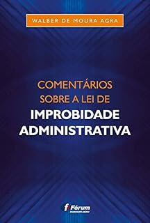 Livro Comentários sobre a lei de improbidade administrativa