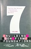 Building on Firm Foundations Volume 7: Teaching New Believers: I Thessalonians, II Thessalonians, Revelation