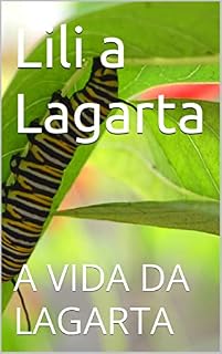 Livro Lili a Lagarta