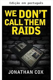 Livro Não chamamos de batidas: a ficção policial mais realista que você vai ler (Série Narinas Livro 5)