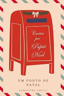 Livro Cartas para o Papai Noel : Um conto de Natal