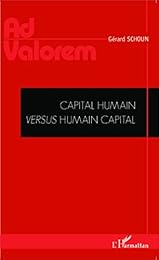Capital humain versus humain capital