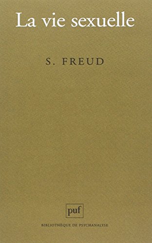 La vie sexuelle by Sigmund Freud