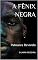 Livro A FÊNIX NEGRA: Palmares Revivido