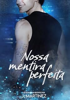 Livro Nossa Mentira Perfeita