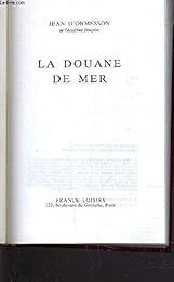 La  douane de mer