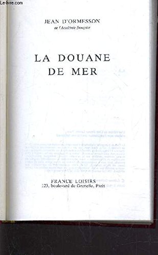 La  douane de mer