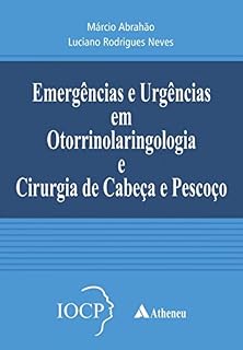 Livro Emergências e Urgências em Otorrinolaringologia (eBook)
