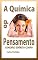 Livro A QUÍMICA DO PENSAMENTO: CONEXÃO ESPÍRITO-CORPO (A Química das Doenças Livro 6)