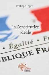 La  constitution idéale