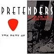 The Best of the Pretenders 2009 + Break Up the Concrete