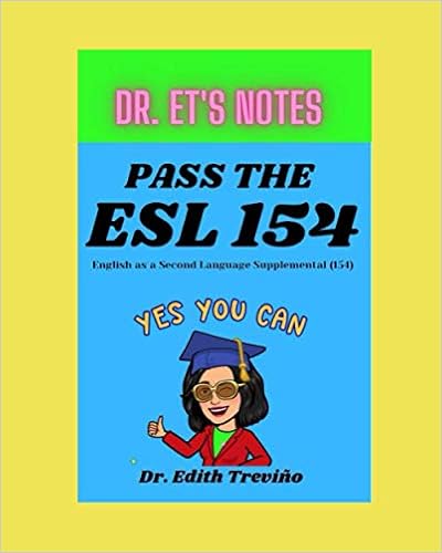 Dr. ET's Notes: Pass the ESL154