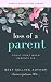 Loss of a Parent: Adult Grief When Parents Die by Theresa Jackson