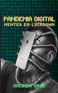 Livro PANDEMIA DIGITAL: MENTES EM LOCKDOWN