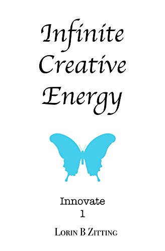 [Free] Infinite Creative Energy (INNOVATE Book 1) [Z.I.P]