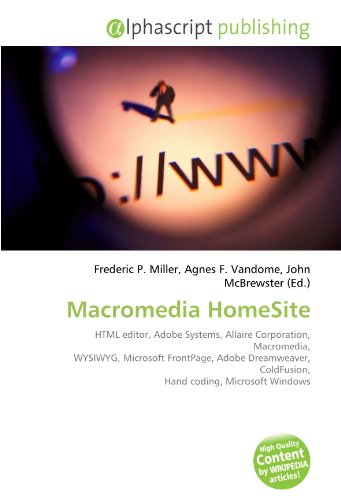 Macromedia HomeSite : Miller, Frederic P., Vandome, Agnes F