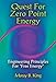 Quest for Zero Point Energy Engineering Principles for Free Energy