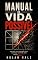 Livro Manual da Vida Possível : um guia para continuar existindo num mundo impossível
