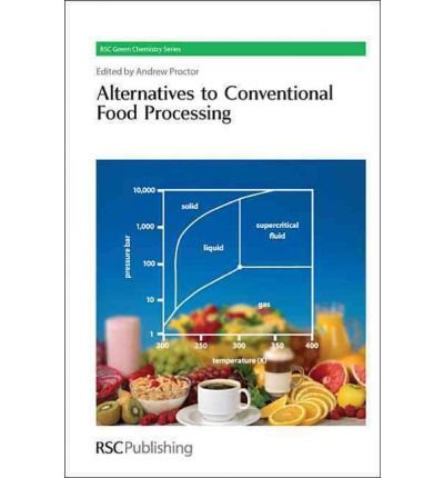 Alternatives to Conventional Food Processing B0068GAC1M Book Cover