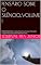 Livro PENSÁRIO SOBRE O SILÊNCIO...VOLUME I: PARAFRASEANDO: Tudo já foi dito uma vez, mas como ninguém escuta é preciso dizer de novo...