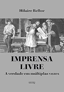 Livro Imprensa Livre: A verdade em múltiplas vozes