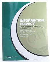 Information Privacy Official Reference for the Certified Information Privacy Professional (CIPP)
