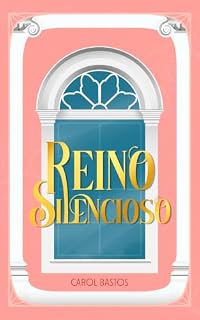 Livro Reino Silencioso (Como Conto de fadas Livro 1)