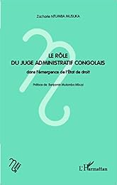 Le  rôle du juge administratif congolais dans l'émergence de l'État de droit