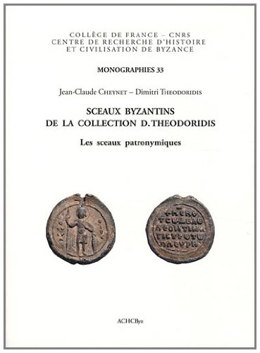 Sceaux byzantins de la collection D. Theodoridis