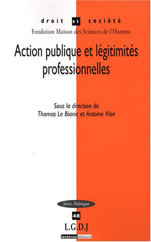 Action publique et légitimités professionnelles
