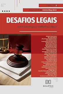 Livro Desafios legais: uma abordagem multidisciplinar: – Volume 1
