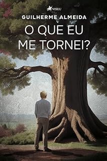 Livro O que eu me tornei?