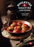Boulettes & galettes sans viande by