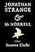 a novel:Jonathan Strange & Mr.Norrell byClarke(hardcover)(2004) by Clarke S.