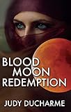 Blood Moon Redemption