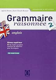 Grammaire raisonnée, anglais