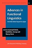 Advances in Functional Linguistics : Columbia School Beyond Its Origins, Davis, Joseph and Gorup, Radmila Jovanovic, 9027215669