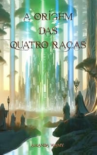 Livro A Origem das Quatro Raças