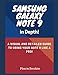 Samsung Galaxy Note 9 In Depth!: A Visual and Detailed Guide To Using Your Note 9 Like A Pro! by Pharm Ibrahim