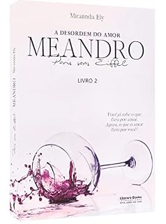 Livro PARIS SANS EIFFEL - MEANDRO, A DESORDEM DO AMOR: LIVRO 2