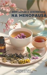 Livro Bem Estar e Serenidade na menopausa
