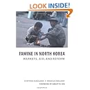 Famine in North Korea: Markets, Aid, and Reform