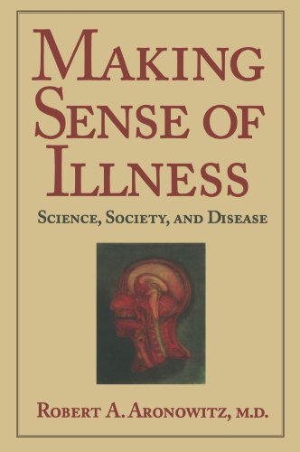 Making Sense of Illness: Science, Society and Disease (Cambridge Studies in the History of Medicine)