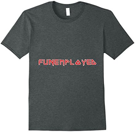 Mens Unemployed is the new Funemployed Large Dark Heather