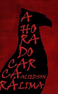 Livro A hora do carcará