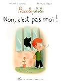 Non, c'est pas moi ! (French Edition) by 